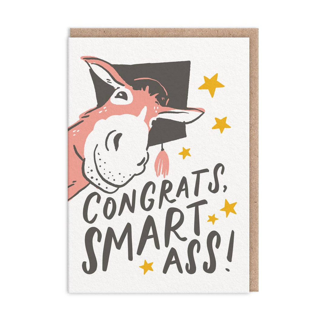 Smart Ass Congratulations Card