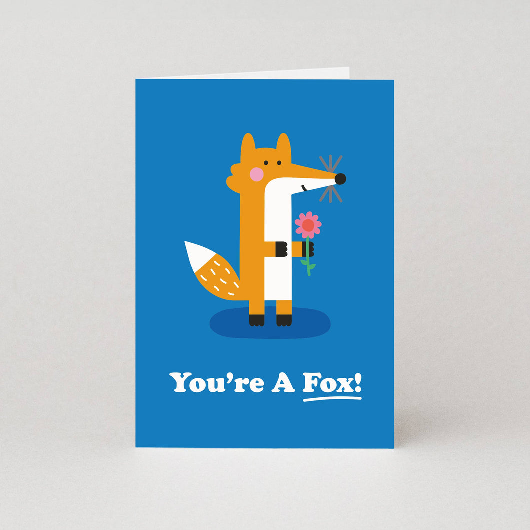 You’re a Fox Valentine’s Day Card