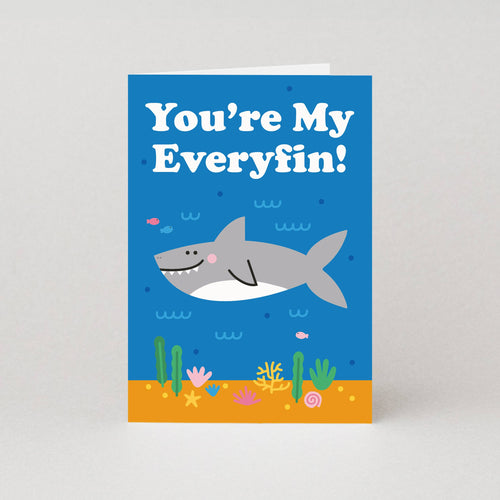 You’re My Everyfin Valentine’s Day Card