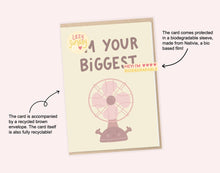 I'm your Biggest Fan Greeting Card