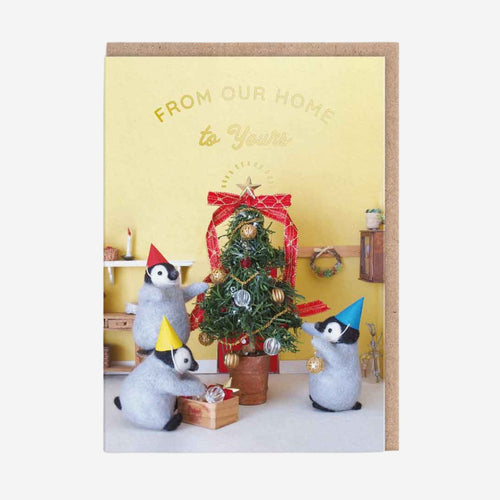 Our Home To Yours Penguins Christmas Card