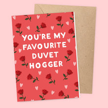 Duvet Hogger Valentines Card