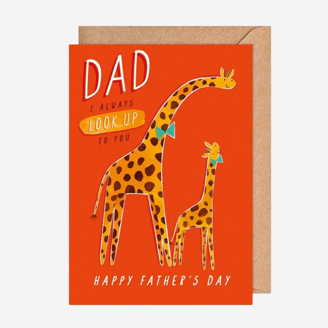 Always Look Up To You Father's Day Card